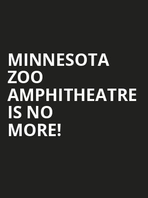 Minnesota Zoo Amphitheatre is no more